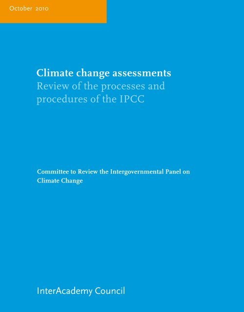 Climate change assessments Review of the processes and ...