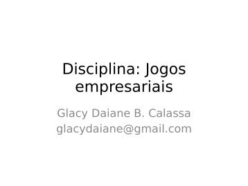 Disciplina: Jogos empresariais - Ipcp.org.br