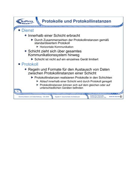 Kommunikation und Datenhaltung 4. Geschichtete Architekturen