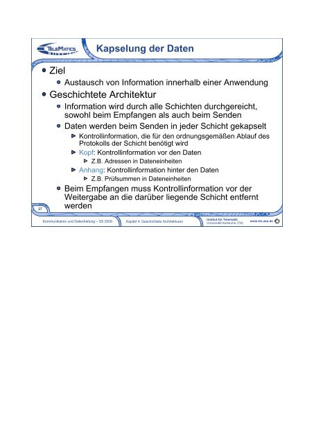 Kommunikation und Datenhaltung 4. Geschichtete Architekturen