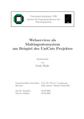 Webservices als Multiagentensystem am Beispiel des UniCats ...