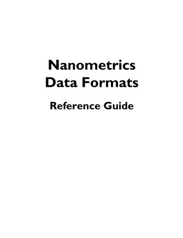 Nanometrics Data Formats Reference Guide