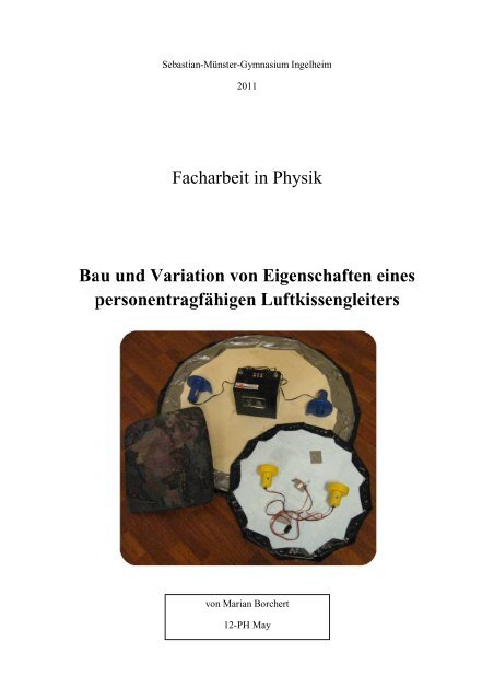 Facharbeit in Physik Bau und Variation von Eigenschaften eines ...