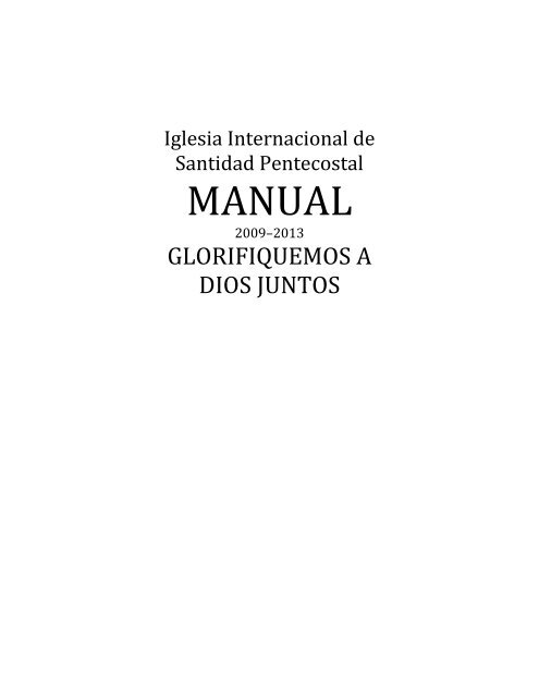 Manual 2009-2013 de la IISP - International Pentecostal Holiness ...