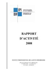 rapport annuel 2008 - IPI Institut professionnel des agents immobiliers