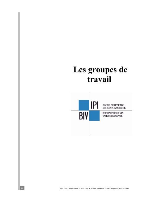 rapport annuel 2008 - IPI Institut professionnel des agents immobiliers