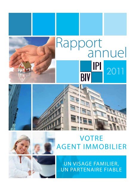 Rapport annuel - IPI Institut professionnel des agents immobiliers