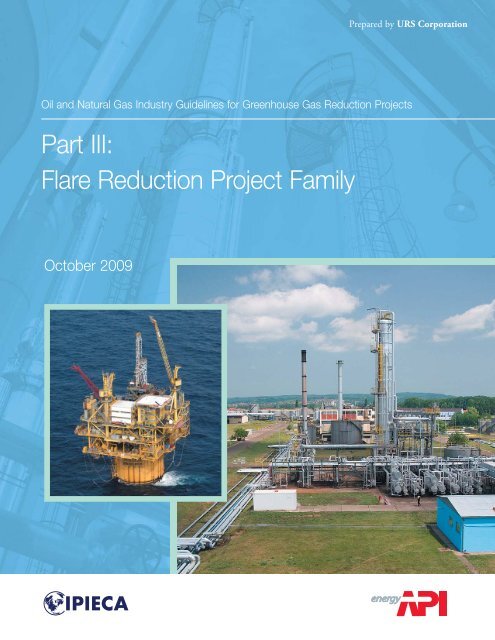 Part III: Flare Reduction Project Family - IPIECA