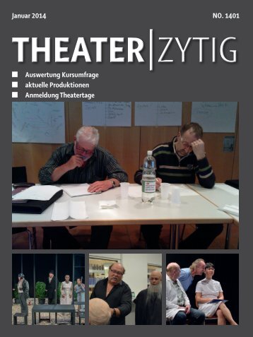 THEATER-ZYTIG Ausgabe Januar 2014