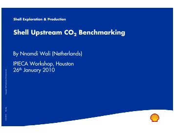 Shell upstream energy benchmarking model - Nnamdi Wali ... - IPIECA