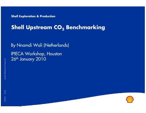 Shell upstream energy benchmarking model - Nnamdi Wali ... - IPIECA