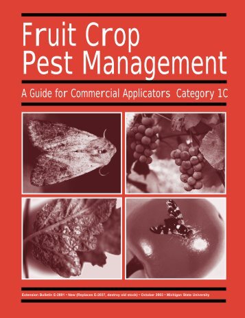 Whole Manual - Michigan State University: Integrated Pest ...