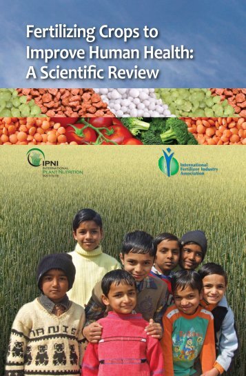 Fertilizing Crops to Improve Human Health: A Scientific Review