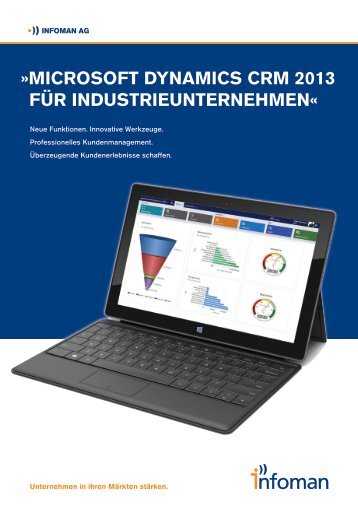 »MICROSOFT Dynamics CRM 2013 Für INDUSTRIEUNTERNEHMEN«