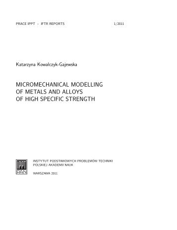 MICROMECHANICAL MODELLING OF METALS AND ... - IPPT PAN