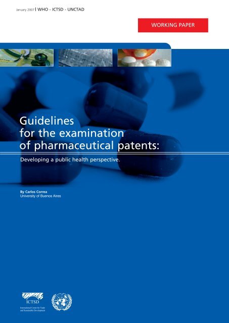 Guidelines for the examination of pharmaceutical patents