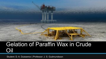 Gelation of Paraffin Wax in Crude Oil