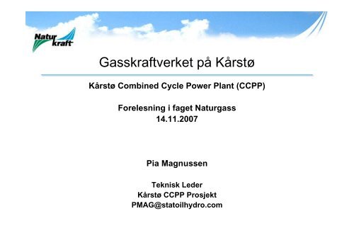 GASSKRAFTVERKET PÃ KÃRSTÃ - Natural Gas Power Plant at ...