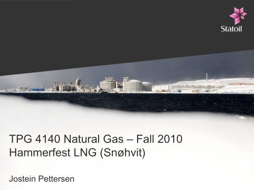 TPG 4140 Natural Gas 2010 Hammerfest LNG (SnÃ¸hvit)