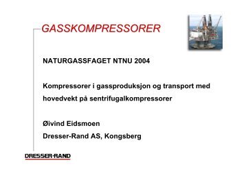 GASSKOMPRESSORER - Gas Compressors - NTNU