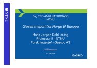 GASSTRANSPORT FRA NORGE TIL EUROPA -Transport of ... - NTNU