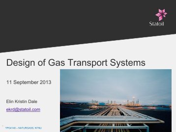 Design of Gas Transport Systems - NTNU