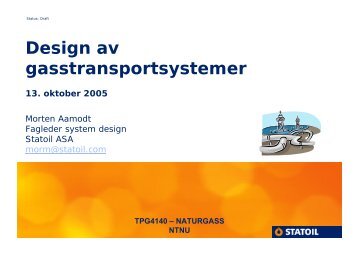 Design av gasstransportsystemer - NTNU