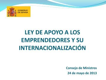 Ley de Apoyo a los Emprendedores y su ... - La Moncloa