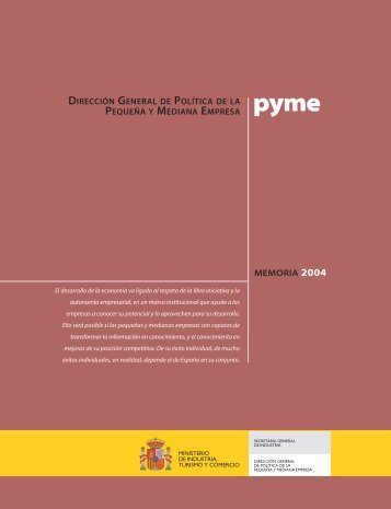 Memoria 2004. DirecciÃ³n General de PolÃ­ticia de la PYME