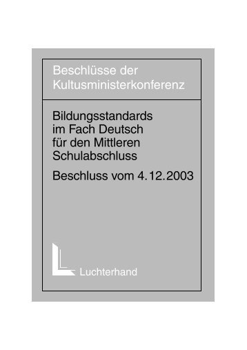 Bildungsstandards im Fach Deutsch fÃ¼r den Mittleren Schulabschluss