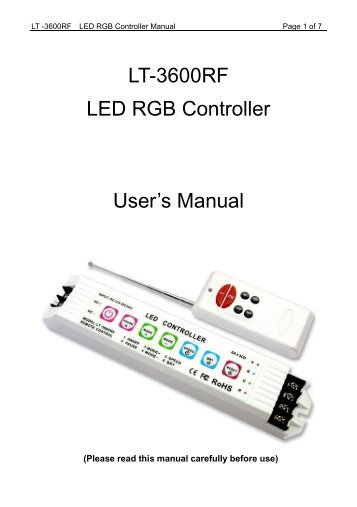 LT-3600RF LED RGB Controller User's Manual - IQmarket