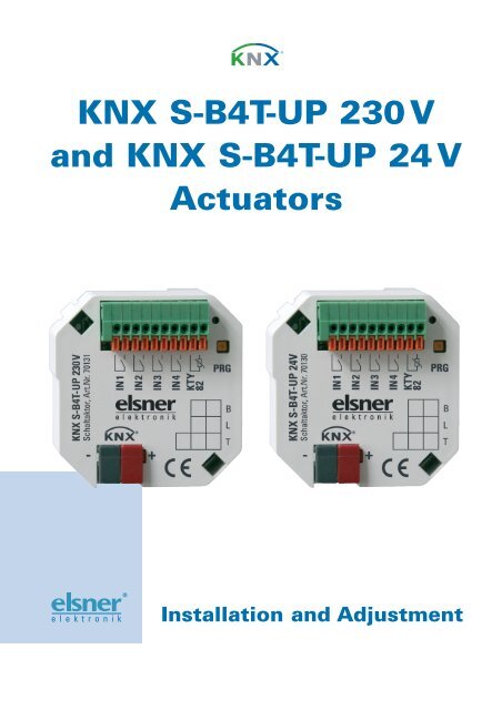 Structure of Actuator KNX S-B4T-UP 230 V AC - IQmarket