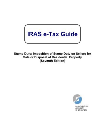 Stamp Duty: Imposition of Stamp Duty on Sellers for Sale or ... - IRAS