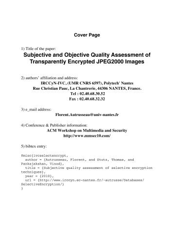 Subjective and Objective Quality Assessment of ... - IRCCyN