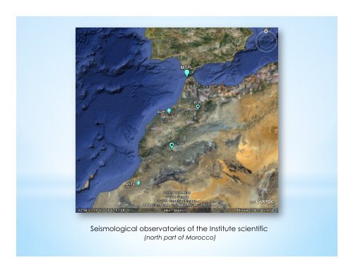 Moroccan Seismic Network: Overview - IRIS