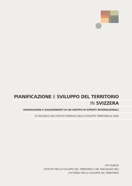 pianificazione e sviluppo del territorio in svizzera - Institut fÃ¼r Raum