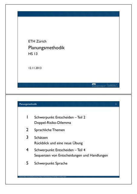 Entscheiden II&IV;, Srache - Institut für Raum - ETH Zürich