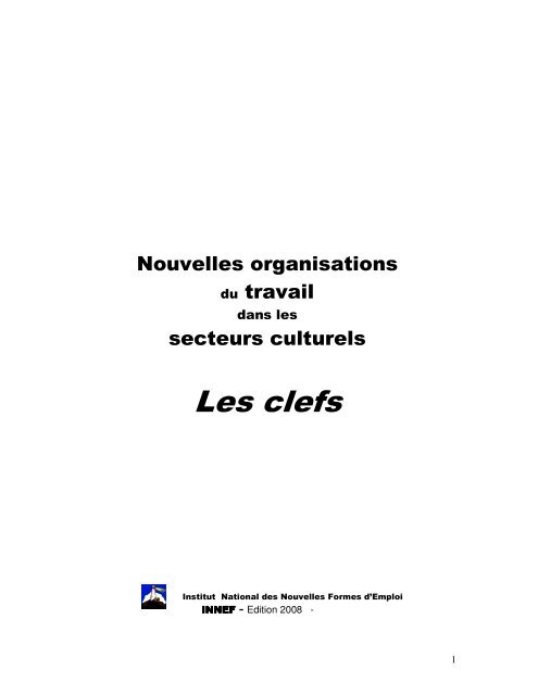 Nouvelles formes d'emploi - rapport de l'INNEF 2008.pdf - Irma