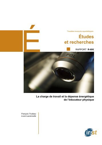 La charge de travail et la dépense énergétique de l'éducateur ... - Irsst