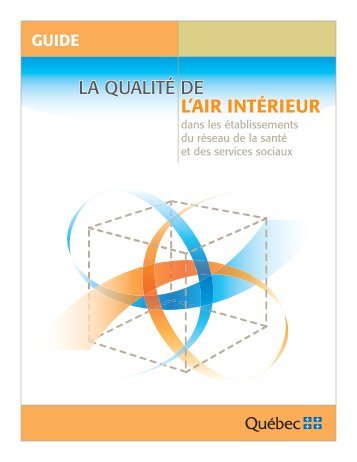 Guide sur «La qualité de l'air intérieur dans les établissements ... - Irsst