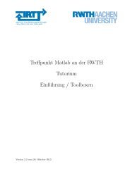 MATLAB an der RWTH: Tutorium - (IRT) der RWTH Aachen