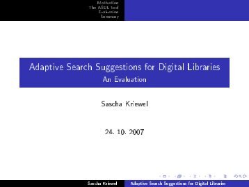Adaptive Search Suggestions for Digital Libraries - An Evaluation