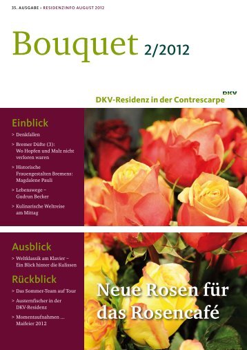 Bouquet - Dkv-Residenz in der Contrescarpe