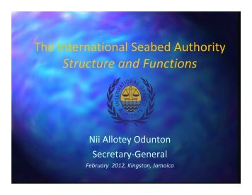 Functions, Roles and Organs - International Seabed Authority