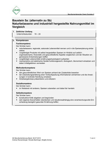 Baustein 5a: (alternativ zu 5b) Naturbelassene und industriell ...