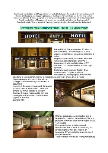 Grand Hotel Elite Via A. Saffi 36, 40131 Bologna - isbt bowlingtour