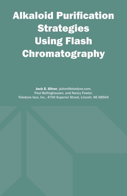 Alkaloid Purification Strategies Using Flash Chromatography - Isco