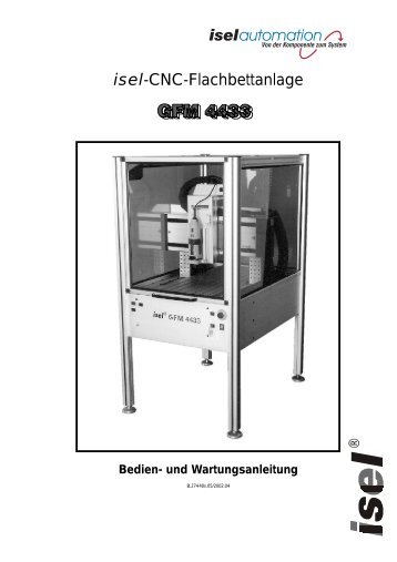 isel-CNC-Flachbettanlage - Bedienungsanleitungen / Manuals isel