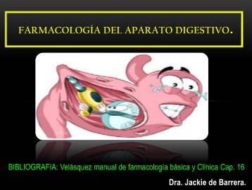 FARMACOLOGÍA DEL APARATO DIGESTIVO.