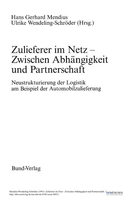 Zulieferer im Netz Neustrukturierung der Logistik am ... - ISF München